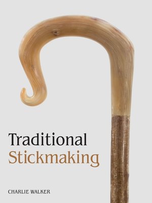 cover image of Traditional Stickmaking